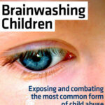 Brainwashing Children!?